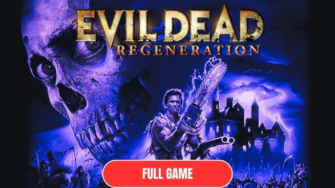 Evil Dead Regeneration