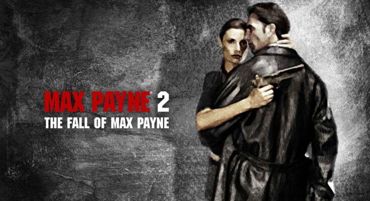 Max Payne 2 Download for PC