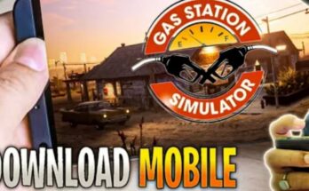 Gas Station Simulator Download Mobile
