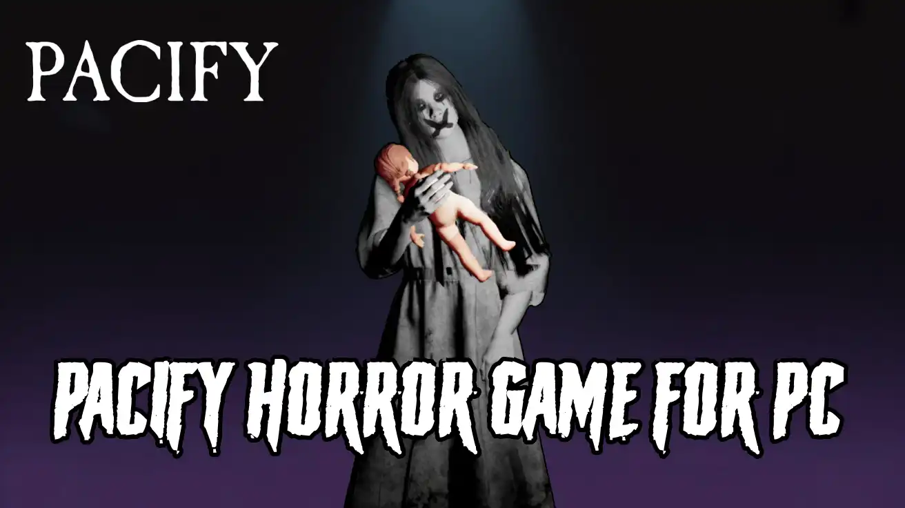 Pacify Game Download