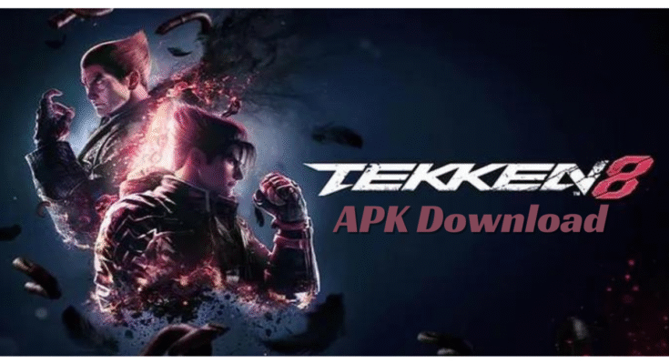 Tekken 8 APK Download