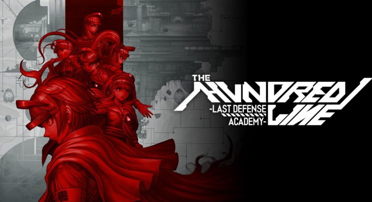 The Hundred Line Last Defense Academy