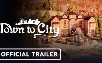 Town to City (Early Access)